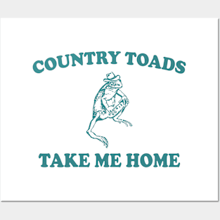 Country Toads Take Home To The Place I Belong Frog and Toad Posters and Art